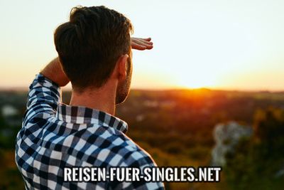 Alleinreisende - Eine ganz neue und aufregende Erfahrung!